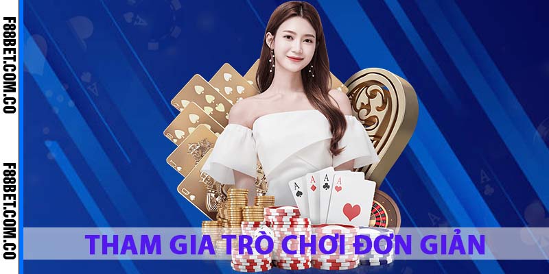 tham-gia-casino-f88bet-sieu-don-gian